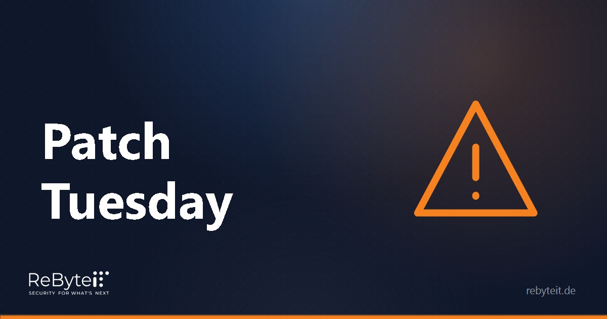 Patch Tuesday - aktiv ausgenutzte Windows-Luecke CVE-2026-68820