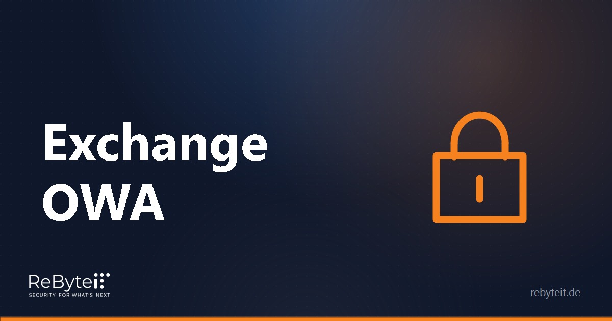 Exchange OWA – CVE-2026-96940 prüfen